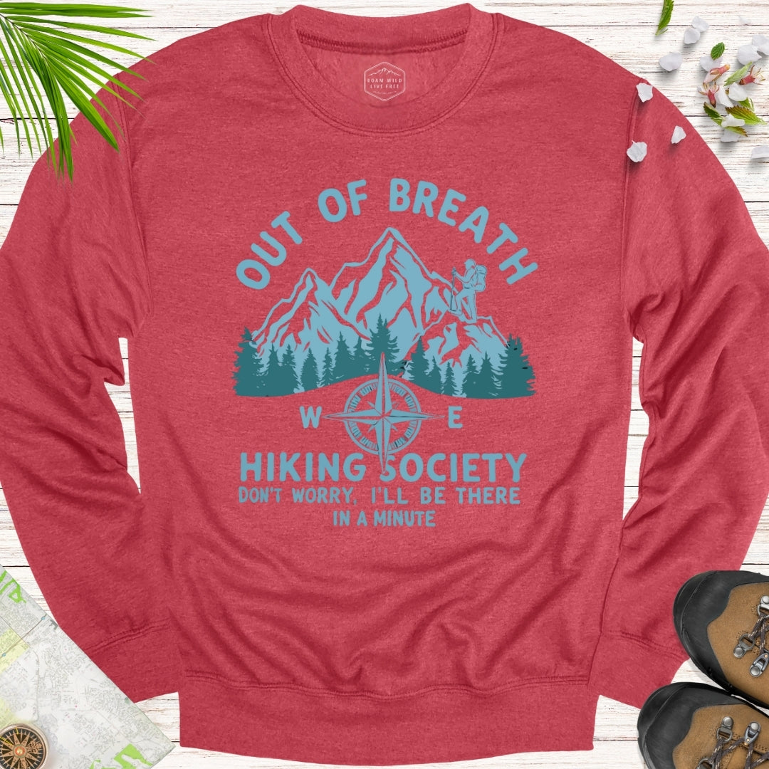 Out Of Breath Hiking Society Unisex Sweatshirt