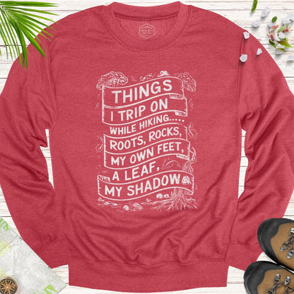 Things I Trip On While Hiking Unisex Crewneck Sweatshirt