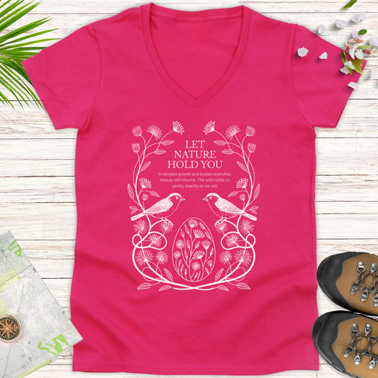 Let Nature Hold You Women's V-Neck T-Shirt - Heliconia