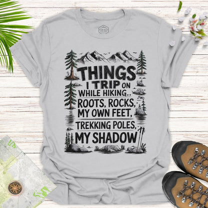 Things I Trip On... Unisex T-Shirt