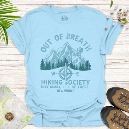 Out Of Breath Hiking Society Unisex T-Shirt