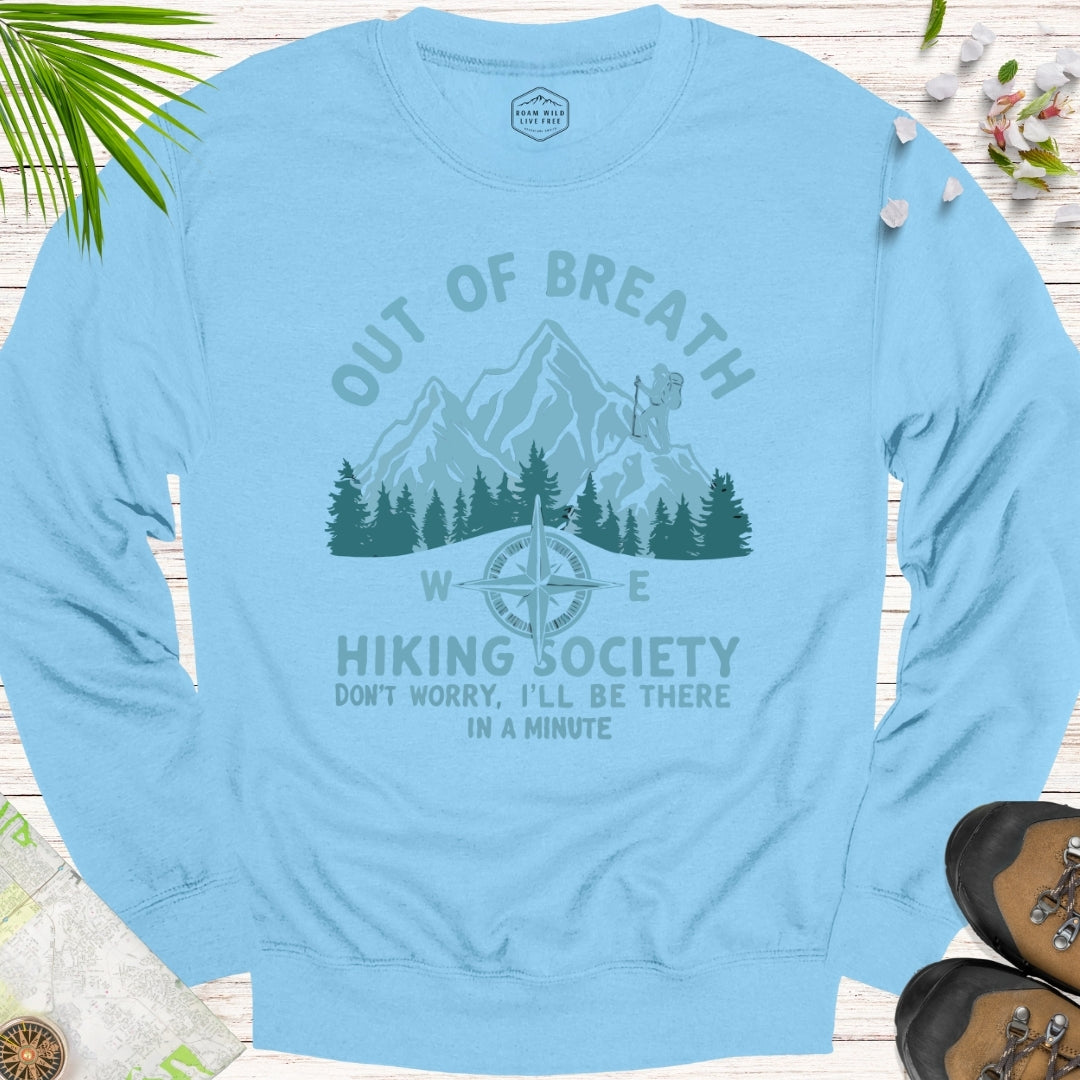 Out Of Breath Hiking Society Unisex Sweatshirt