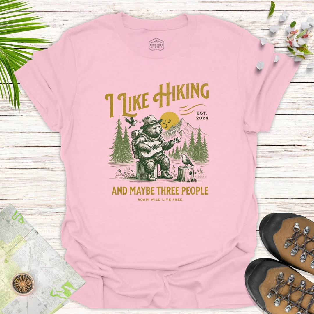 Hiking and Maybe Three People Unisex T-Shirt