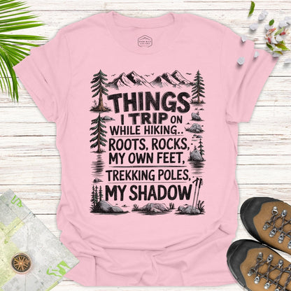 Things I Trip On... Unisex T-Shirt