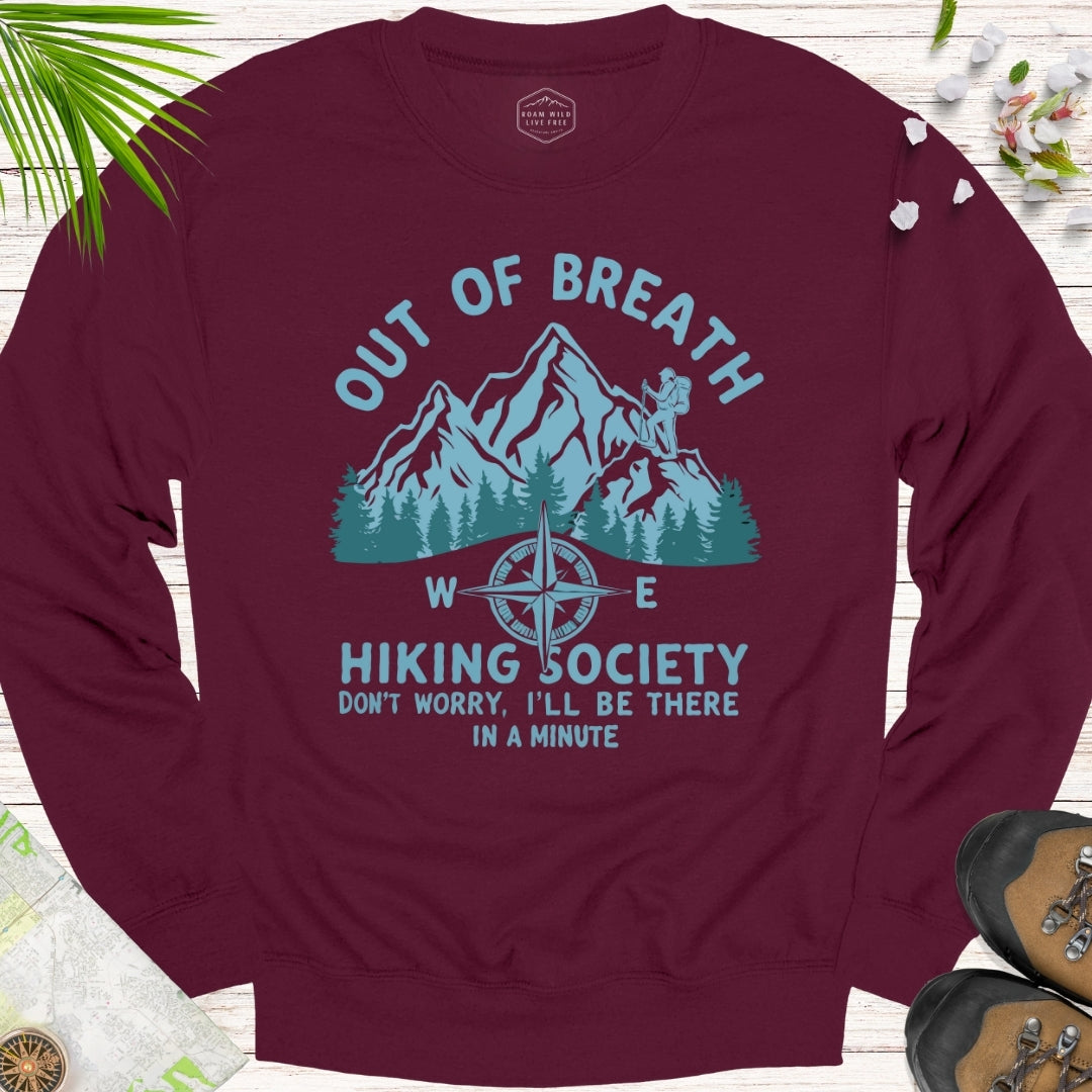 Out Of Breath Hiking Society Unisex Sweatshirt
