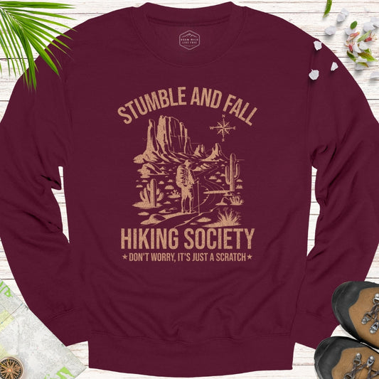 Stumble And Fall Hiking Society Unisex Sweatshirt