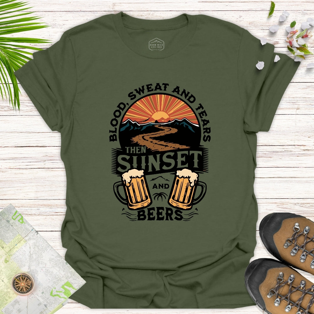 Blood Sweat Tears Sunset and Beers Unisex T-Shirt