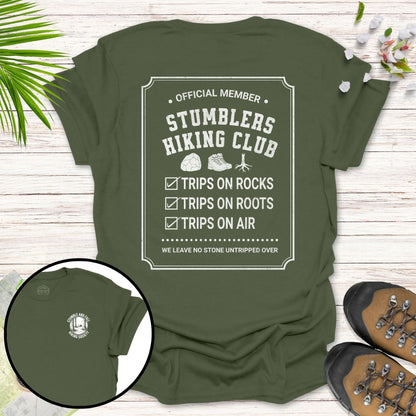 Stumblers Hiking Club Front And Back T-Shirt