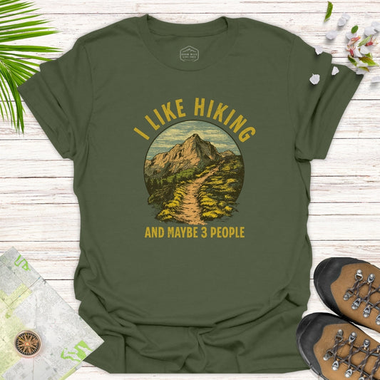 I Like Hiking Unisex T-Shirt