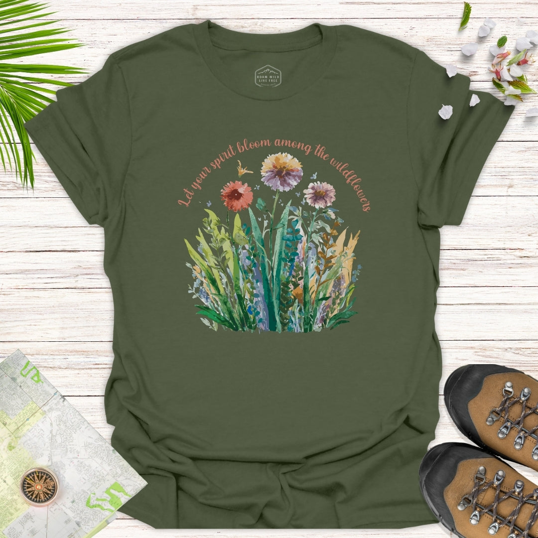 Let Your Spirit Bloom Among The Wildflowers Unisex T-Shirt