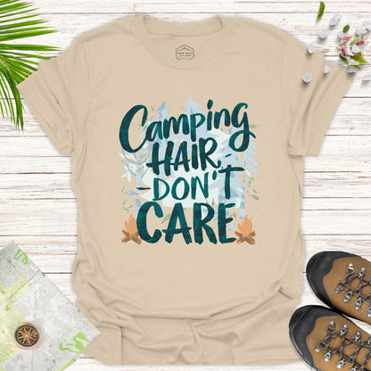 Camping Hair Don't Care Unisex T-Shirt