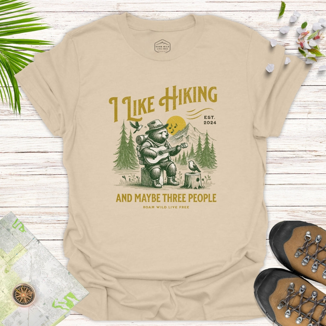 Hiking and Maybe Three People Unisex T-Shirt