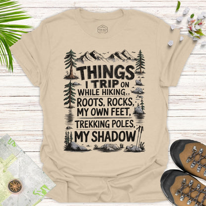 Things I Trip On... Unisex T-Shirt