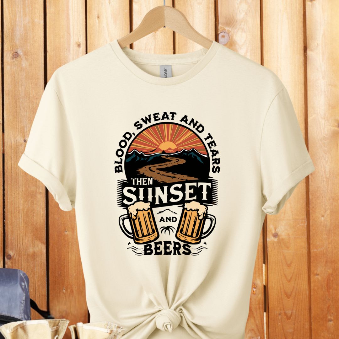 Blood Sweat Tears Sunset and Beers Unisex T-Shirt