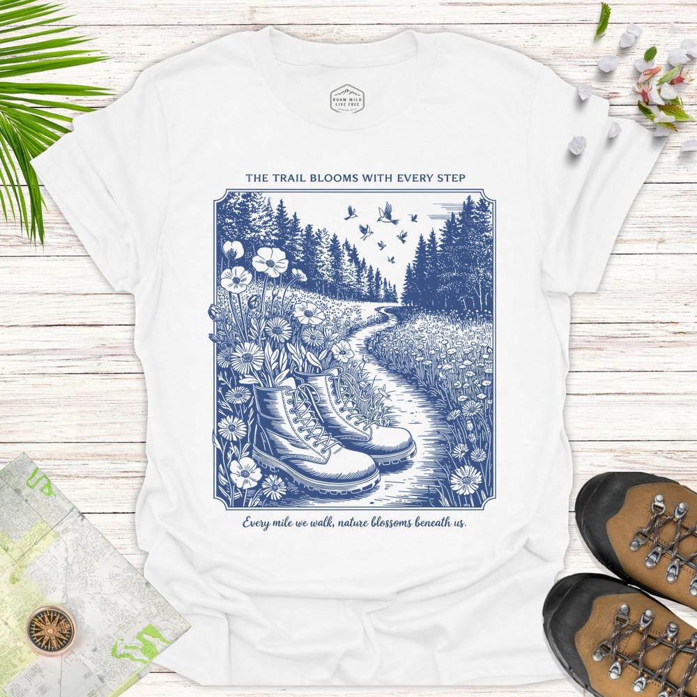 The Trail Blooms With Every Step Unisex T-Shirt - White