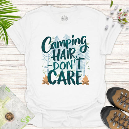 Camping Hair Don't Care Unisex T-Shirt