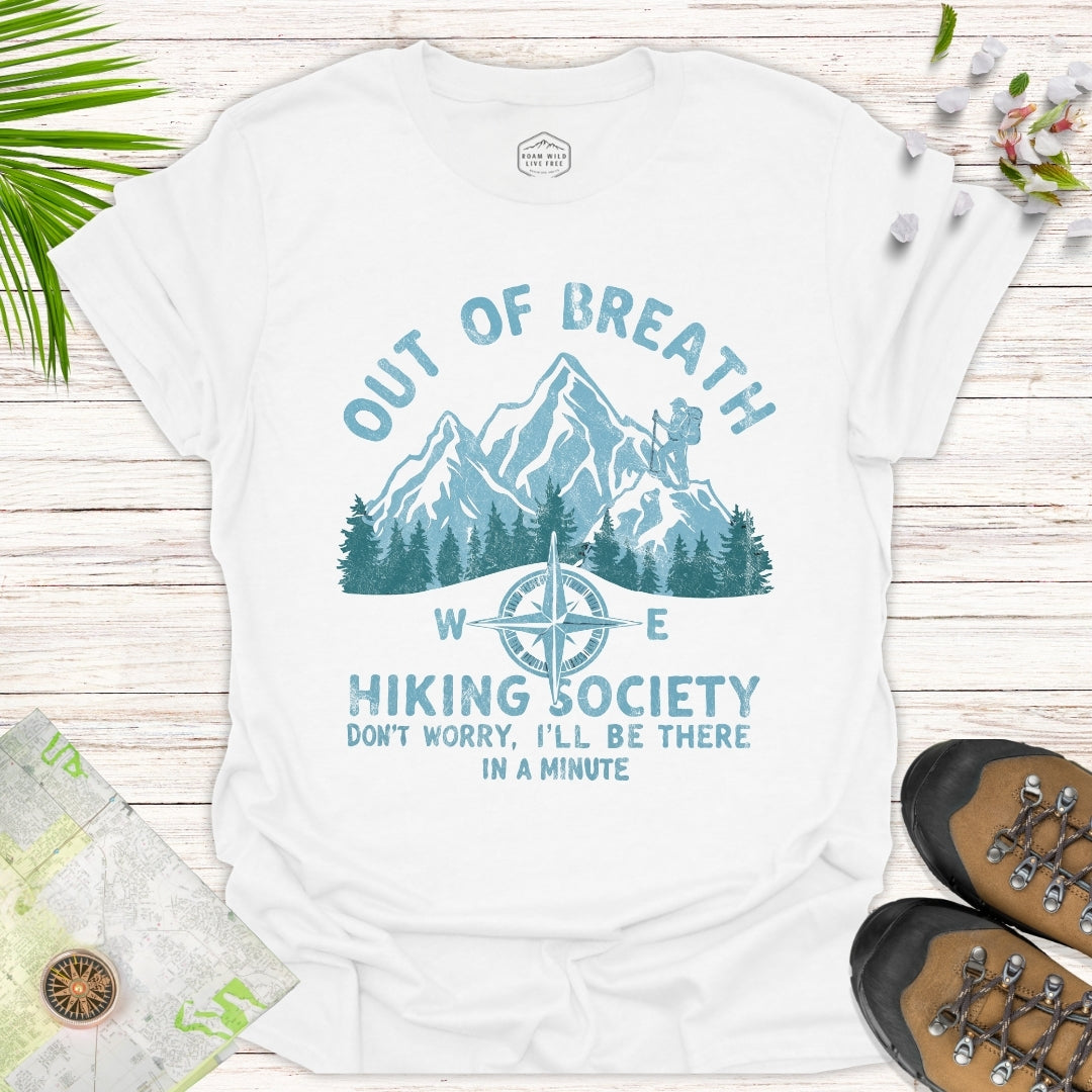 Out Of Breath Hiking Society Unisex T-Shirt