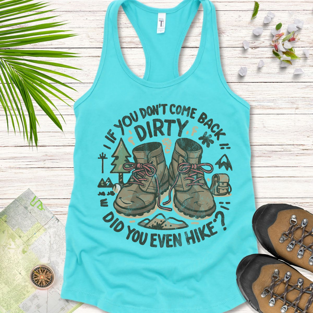 Did You Even Hike Women's Tank Top
