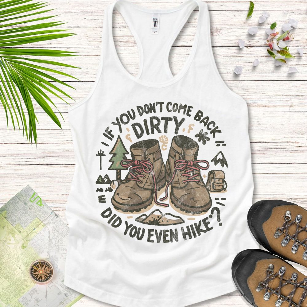 Did You Even Hike Women's Tank Top