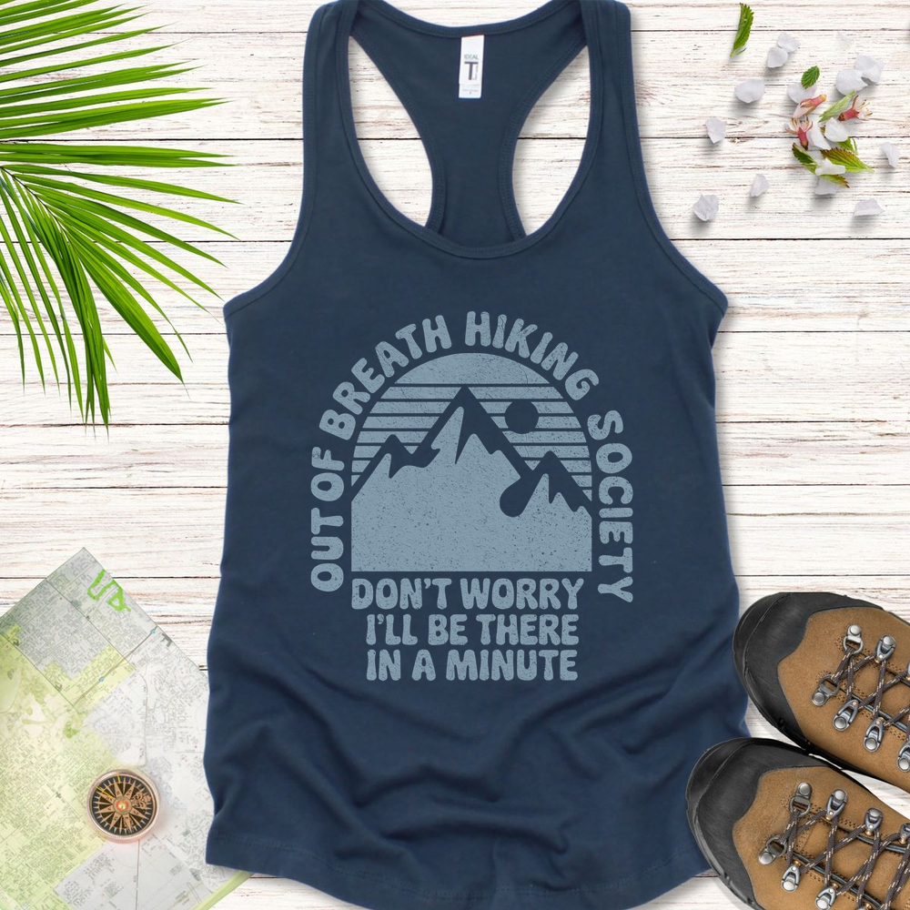 Don't Worry I'll Be There In A Minute Women's Tank Top