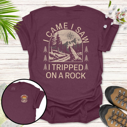 Tripped On A Rock Front And Back T-Shirt