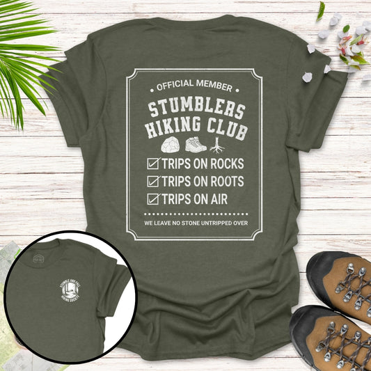 Stumblers Hiking Club Front And Back T-Shirt
