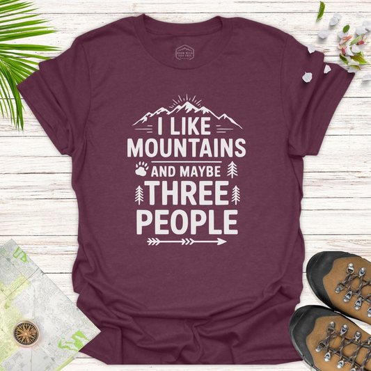 Mountains And Maybe 3 People Unisex T-Shirt