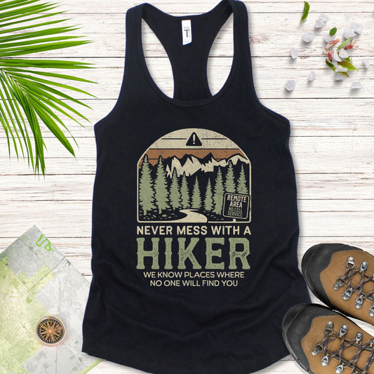 Never Mess With A Hiker Women's Tank Top