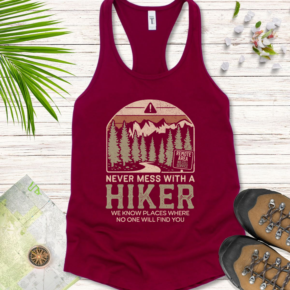 Never Mess With A Hiker Women's Tank Top
