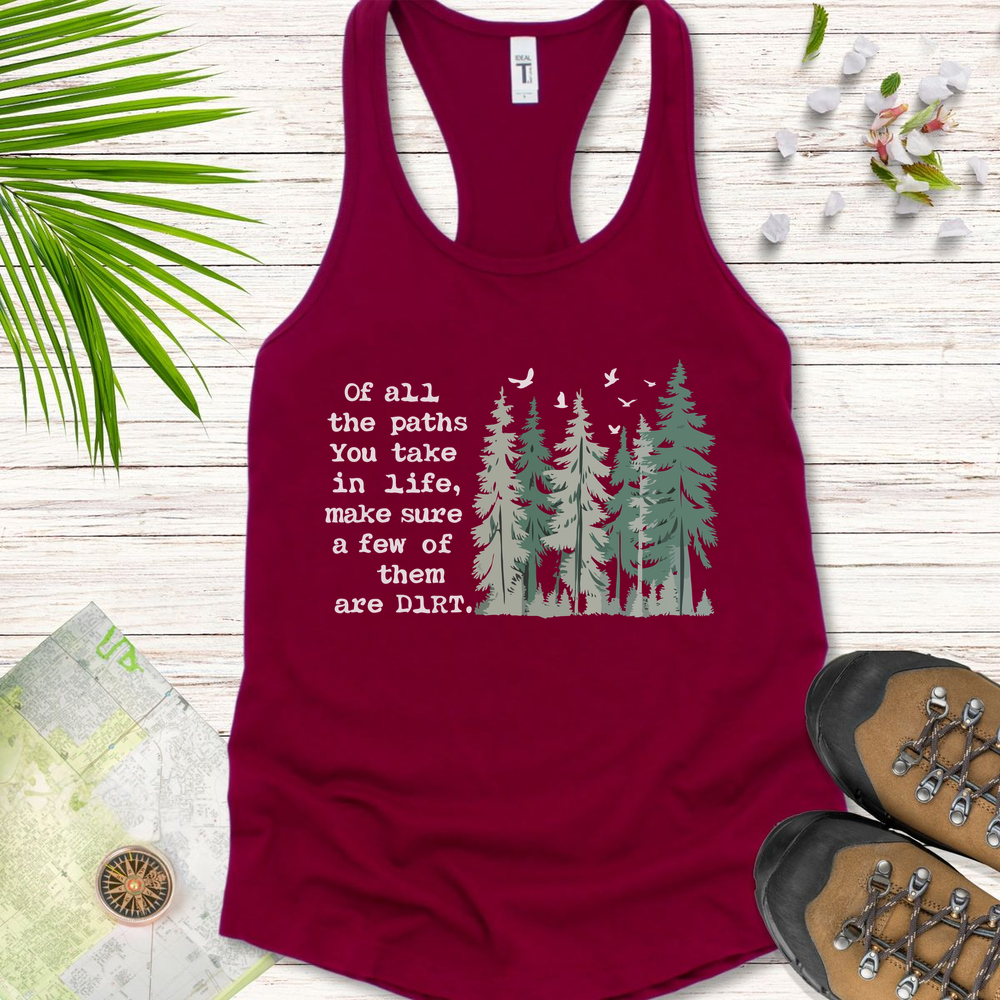 Of All The Paths You Take Women's Tank Top
