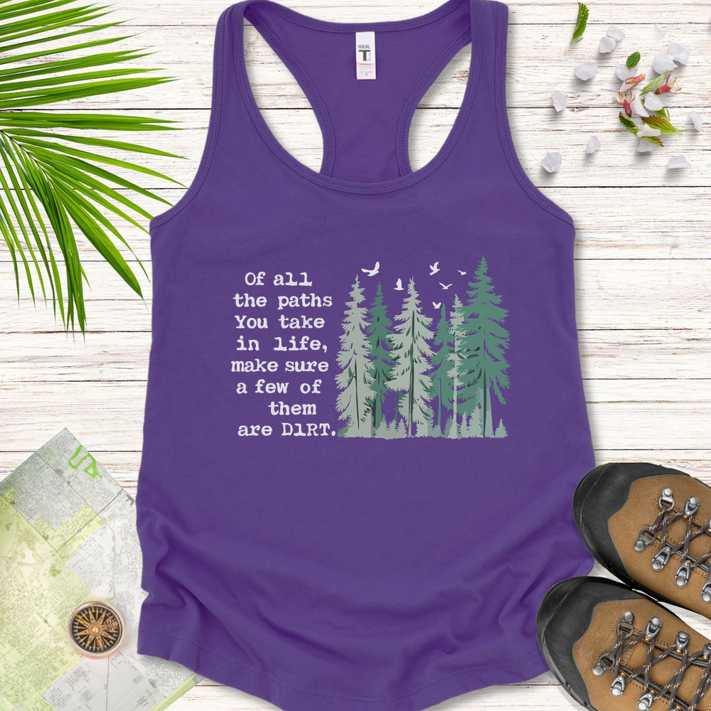 Of All The Paths You Take Women's Tank Top