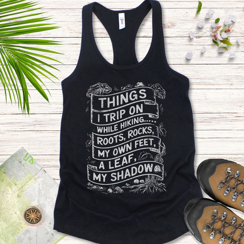 Things I Trip On While Hiking Women's Tank Top